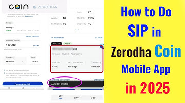 How to Do SIP in Zerodha Coin Mobile App in 2025
