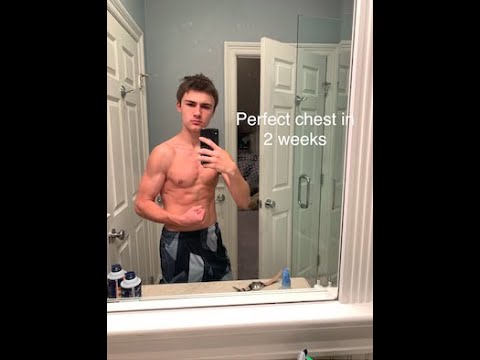 How to get the a good chest in 2 week (teen)