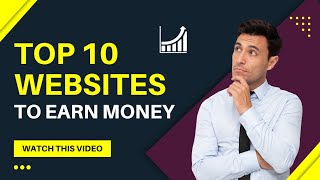 Top 10 Websites to Earn Money Online | How to Earn Money Online in 2022 | Money Making Websites screenshot 5