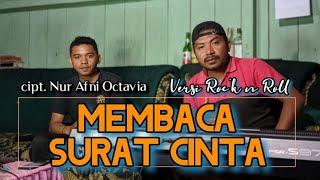 Lagu Lawas 'MEMBACA SURAT CINTA'(Nur Afni Octavia)||Cover Fian Igoll Versi Rock n Roll