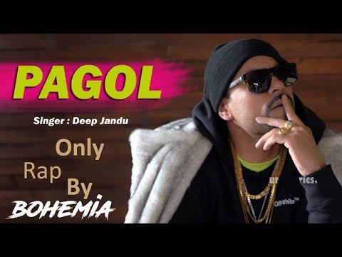 Arey Pagol Hoye Jabo Ami | Deep Jandu | Bohemia | Latest Song 2019