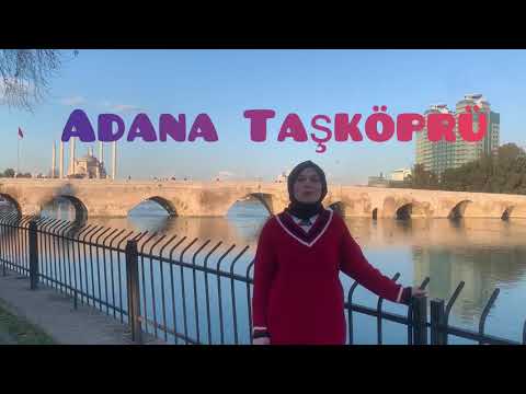 Adana Taşköprü Gün
