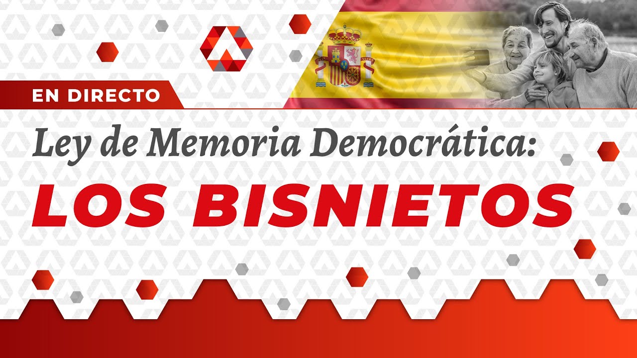 Ley de Memoria Democrática: Los bisnietos