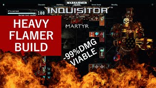 Warhammer 40K: Inquisitor Martyr - Heavy Flamer Build