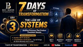 7 DAYS OF TRANSFORMATION : THE LAWS OF SYSTEMS