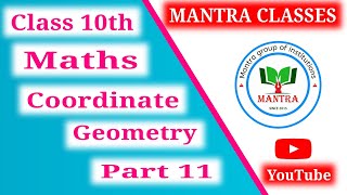 Coordinate geometry part 11||in hindi || class 10th