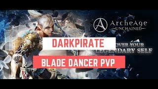 DarkPirate - Blade Dancer/Darkrunner PVP [ArcheAge Unchained] - Butterflies! - #02