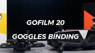 Celebrity CADDX GOFILM 20 Tutorials | 6 Goggles Binding Wealth