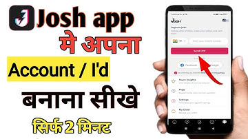 josh App Par Account Kaise Banaye | How To Create Josh App Account | Josh App pai I