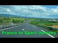 France To Spain Car Journey 4K UHD