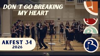 Don’t Go Breaking My Heart – Colgate Resolutions A Cappella