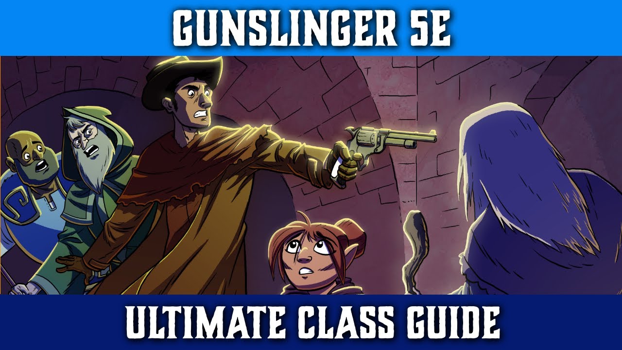 Gunslinger 5e   Ultimate Class Guide for Dungeons and Dragons