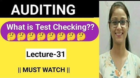 Lecture -31 || What is Test Checking || 📝📚📢