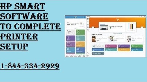 CALL 1-844-334-2929 for HP Smart Software to Complete Printer Setup | 123 HP com Setup Print Scan