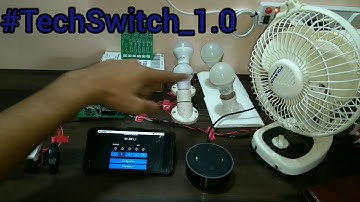 TechSwitch_1.0 Smart switch Demo