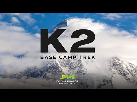 Journey to K2 Base Camp