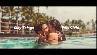 Video thumbnail of "Wild Child - Silly Things (Lyrics)"