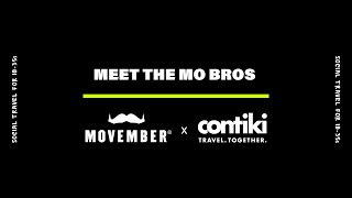 Contiki x Movember Meet the Mo Bros