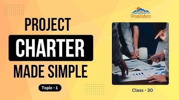 Project Charter Explained: Key Components and How to Create One | PMP Class 30 | Dr Sam Swapn