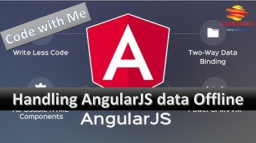 Code with me : Handling AngularJS data offline
