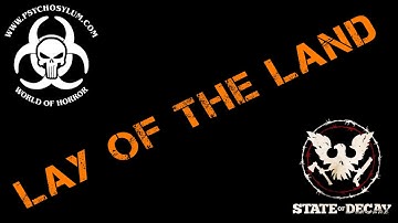State of Decay | Gameplay | 5. Lay of the Land | HAUPPAUGE HD PVR
