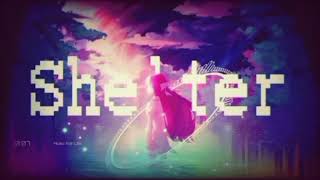 NightCore - Porter & Madeon /Shelter | Remix | Male version - Bass boost and echo