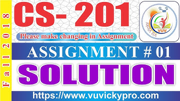 CS201 Assignment 1 solution Fall 2018