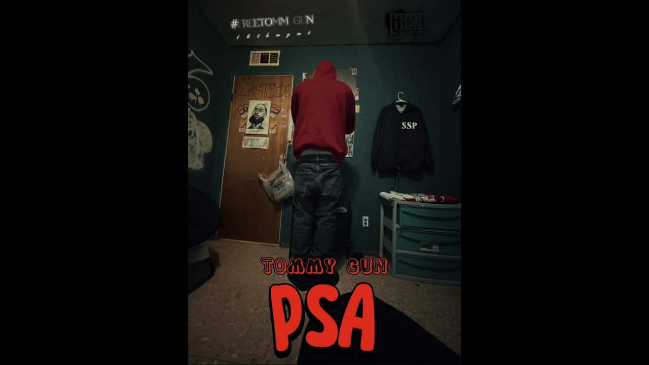 TOMMY GUN - “PSA” (official audio) #freetommygun