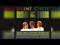 Silent Circle - Chapter 80ies - Resurfaced (2020) [Full Album] (Euro-Disco)