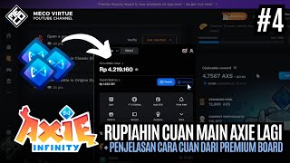 Rupiahin Cuan Main Game Axie + Penjelasan Premium Bounties - Axie Infinity: Origins - Part #4 screenshot 4