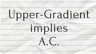Integrable Upper Gradient implies Absolute Continuity — Lecture 8