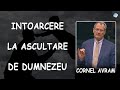 Cornel Avram - Intoarcere la ascultare de Dumnezeu | PREDICA 2021