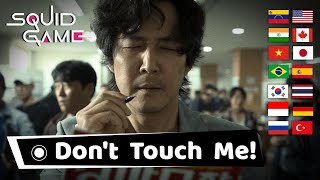 Squid Game 'Don't Touch Me!' in Different Languages, Seong Gi-hun being angry 14 times scene