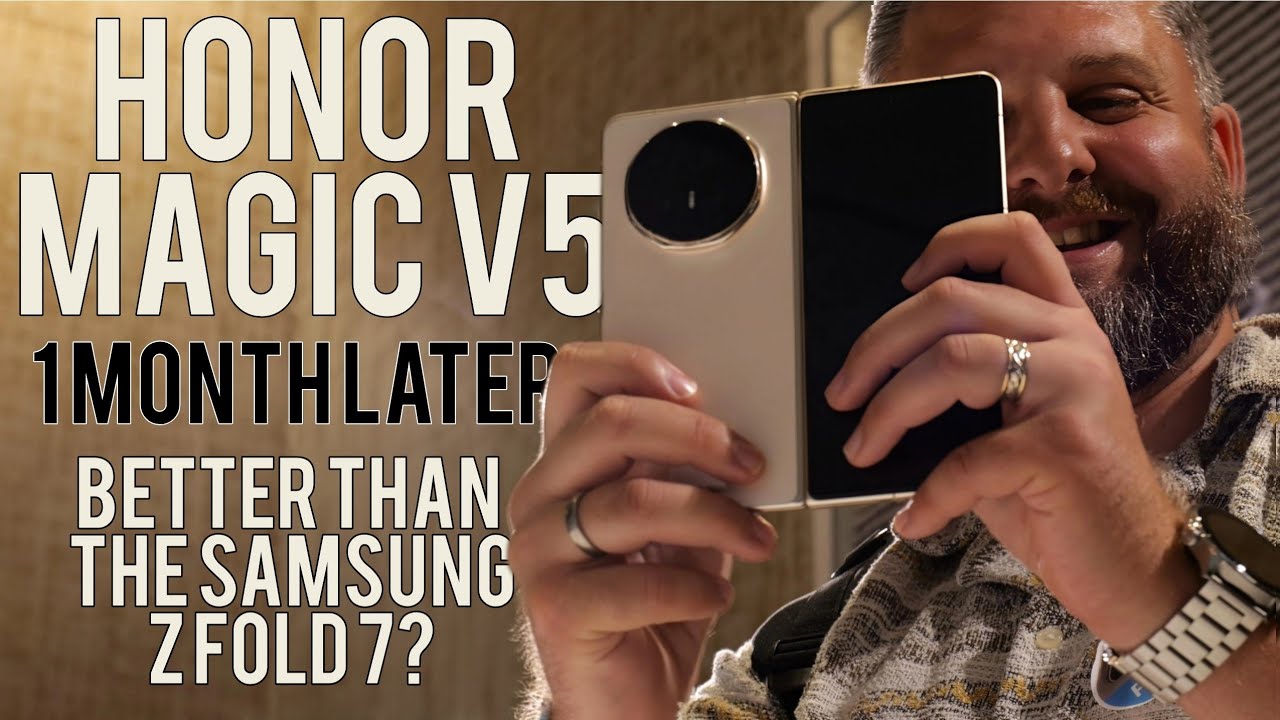 Honor Magic V5 One Month Later - Better Than The Samsung Galaxy Z Fold 7?