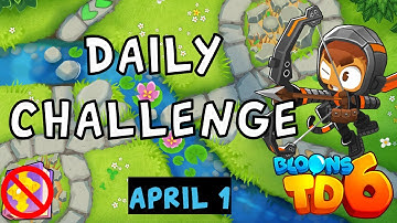 Bloons TD 6 Daily Challenge | Purpledolphin21 | No MK No Powers | April 1 2023