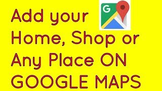✔How to add home, shop or any place on Google Maps | NJ GRAPHY screenshot 3