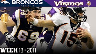 With tim tebow at starting quarterback for the denver broncos in 2011
season fourth quarter comebacks were norm. week 13 against minnesota
viking...