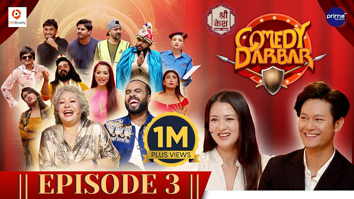 COMEDY DARBAR | Episode 3 | Dhiraj Magar, Upasana Singh Thakuri | Gauri Malla, Bijay Baral