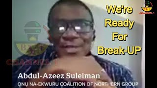 Northern Coalition Is Ready For Nigeria Break Up screenshot 4