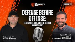 Defense Before Offense: Leadership, Risk, and the Cost of Bad Decisions | Defenders Log