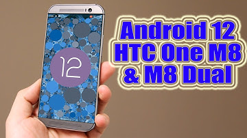 Install Android 12 on HTC One M8 & Dual (LineageOS 19.1) - How to Guide!