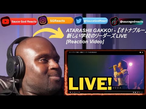 ATARASHII GAKKO! -【オトナブルー】新しい学校のリーダーズ LIVE | REACTION
