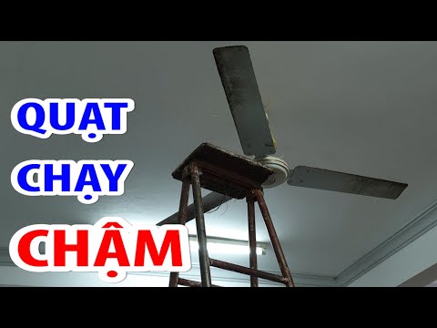 Video cách sửa quạt quay chậm đơn giản - youtube