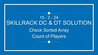 SKILLRACK DAILY CHALLENGE AND DAILY TEST SOLUTION | 15-02 | C++ | Java | Python