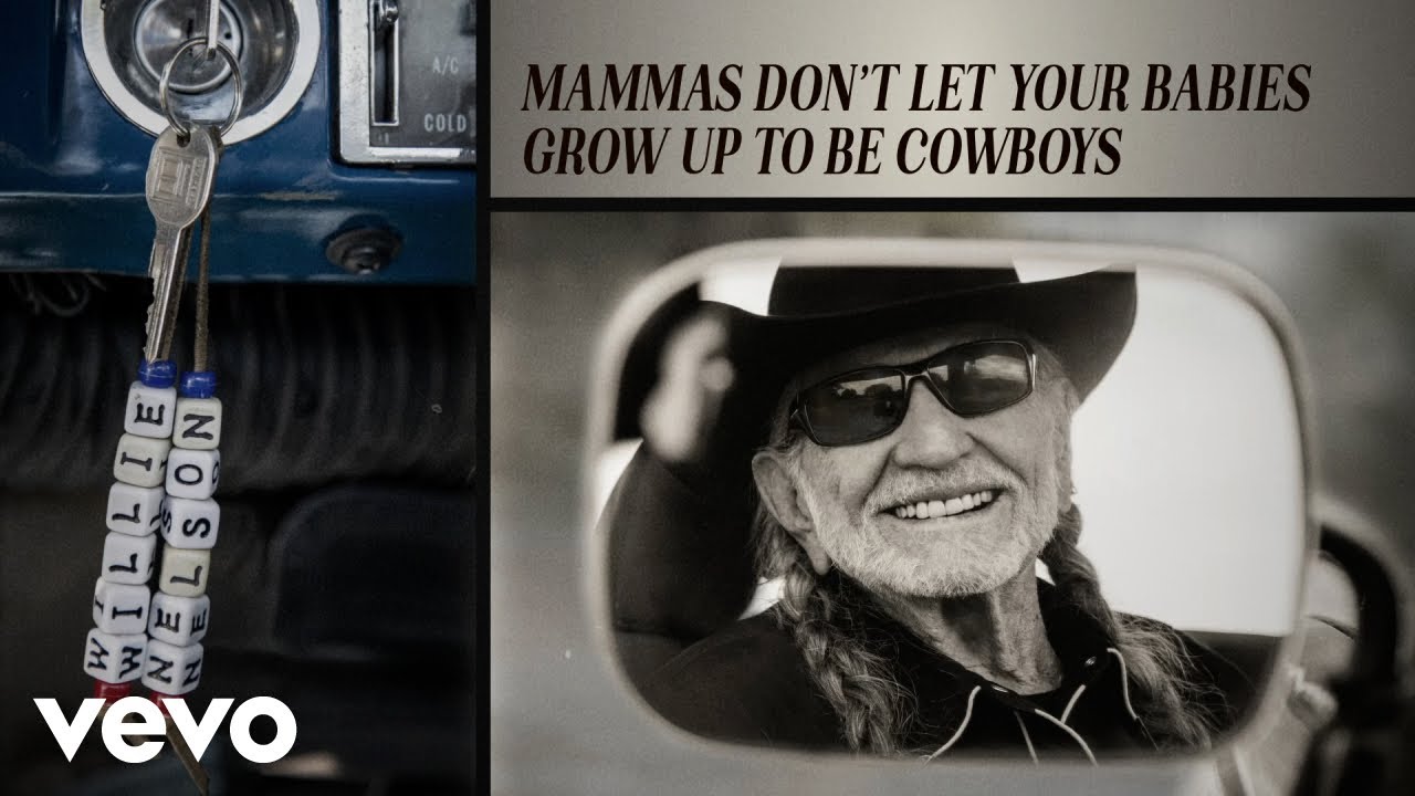 Mammas Dont Let Your Babies Grow up to Be Cowboys Official Audio