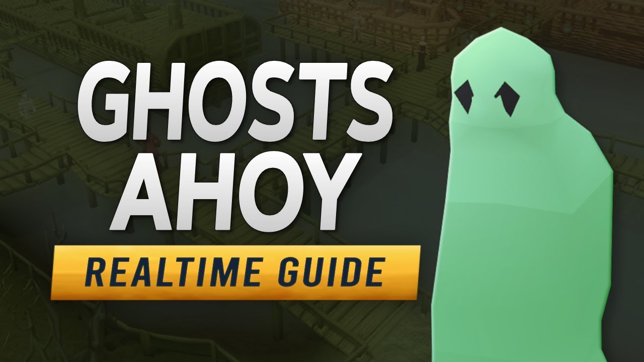 RS3 Ghosts Ahoy Realtime Quest Guide YouTube RS3 Ghosts Ahoy Realtime Quest Guide YouTube