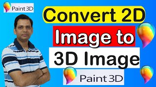 Convert 2D image to 3D Image in Paint 3D screenshot 4