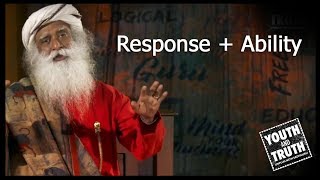Response + Ability | Sadhguru speech at 