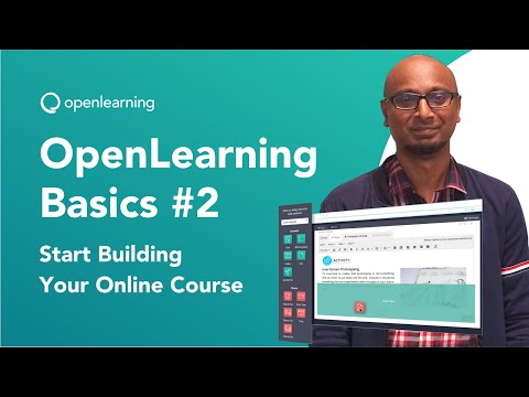 OpenLearning Basics #2: Start Building Your Online Course