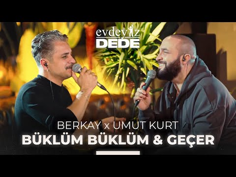 Смотреть клип Umut Kurt & Berkay - Büklüm Büklüm & Geçer